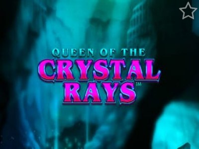 Queen of the Crystal Rays